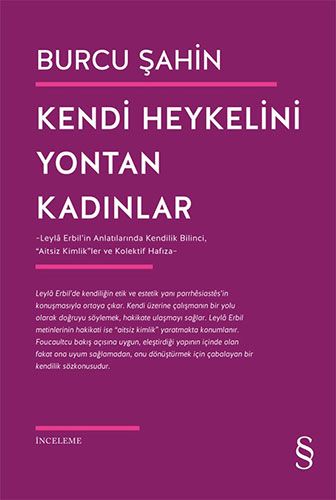 Kendi Heykelini  Yontan Kadınlar