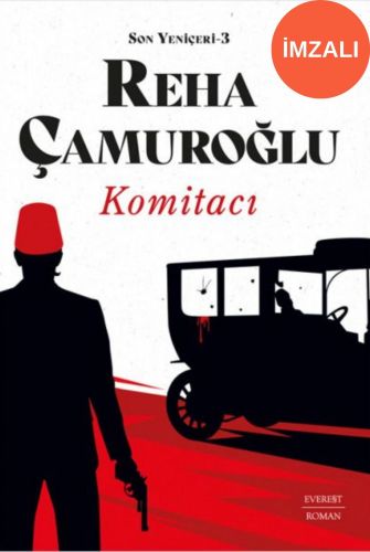 Komitacı (İmzalı)