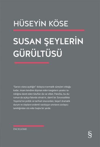 Susan Şeylerin Gürültüsü