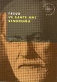 Freud ve Sahte Anı Sendromu