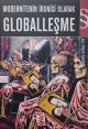 Modernitenin İronisi Olarak Globalleşme