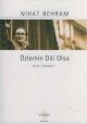 Özlemin Dili Olsa