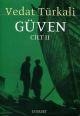 Güven (Cilt 2)