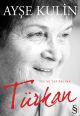 Türkan - Özel Renkli Baskı