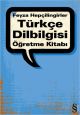 Türkçe Dilbilgisi Öğretme Kitabı
