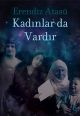 Kadınlar da Vardır