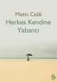Herkes Kendine Yabancı