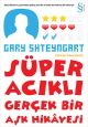 Süper Acıklı Gerçek Bir Aşk Hikayesi