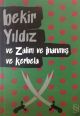 Ve Zalim ve İnanmış ve Kerbela