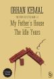 My Father's House  The Idle Years 
