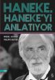 Haneke, Haneke'yi Anlatıyor (Ciltli)