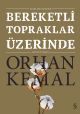 Bereketli Topraklar Üzerinde (Ciltli)