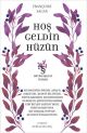 Hoş Geldin Hüzün