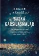 Başka Karşılaşmalar