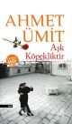 Aşk Köpekliktir (Midi Boy)