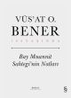 Bay Muannit Sahtegi’nin Notları (Ciltli)