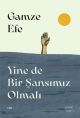 Yine de Bir Şansımız Olmalı 