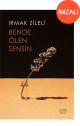Bende Ölen Sensin - İmzalı