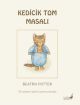 Beatrix Potter Masalları 11 - Kedicik Tom Masalı 