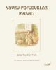 Beatrix Potter Masalları 14 - Yavru Pofuduklar Masalı 