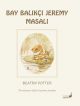 Beatrix Potter Masalları 8 - Bay Balıkçı Jeremy Masalı