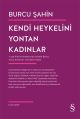 Kendi Heykelini  Yontan Kadınlar