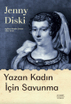 Yazan Kadın İçin Savunma